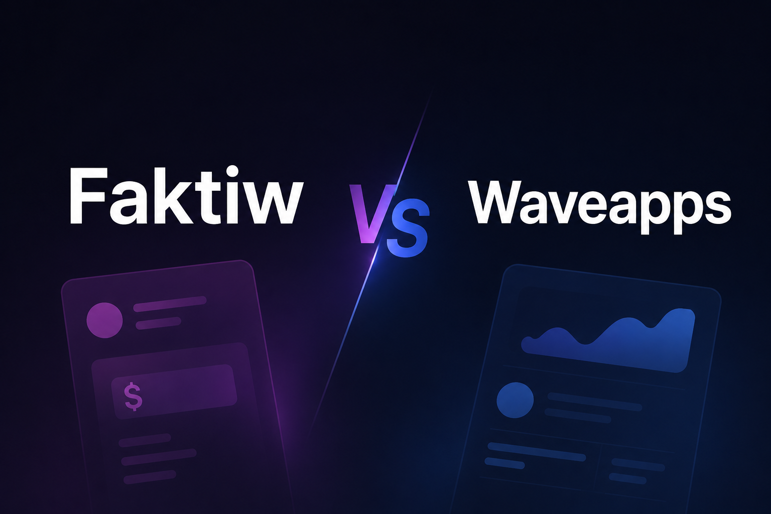 Faktiw vs Waveapp